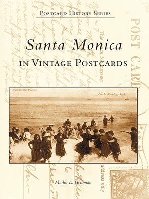 cover image of Santa Monica in Vintage Postcards